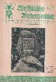 Westflische Bienenzeitung  Westflische Bienenzeitung 62.Jahrgang 1949 Heft 4 bis 8 (5 Hefte) 