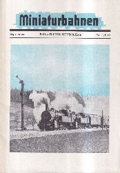 Weinsttter,Werner Walter (Hsg.)  Miniaturbahnen September 1948 Heft Nr. 1 (1 Heft) 