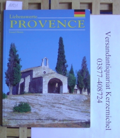 Heinic, Lionel  Liebenswerte Provence. 