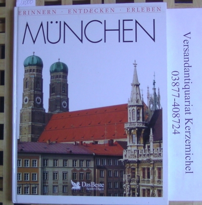 Schäfer Martin/ Ullrich, Corinne  Erinnern, entdecken, erleben. München 