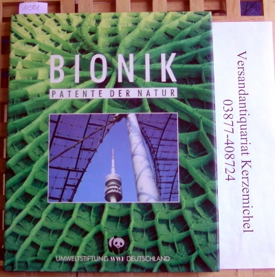 Autorenkollektiv  Bionik. Patente der Natur. 