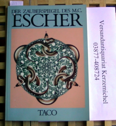 Ernst, Bruno  Der Zauberspiegel des M. C. Escher. 