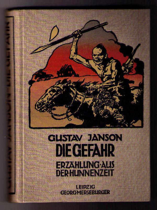 Janson , Gustav    Die Gefahr   