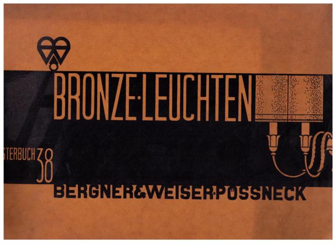 Bergner & Weiser Pösneck   Bronze - Leuchten 