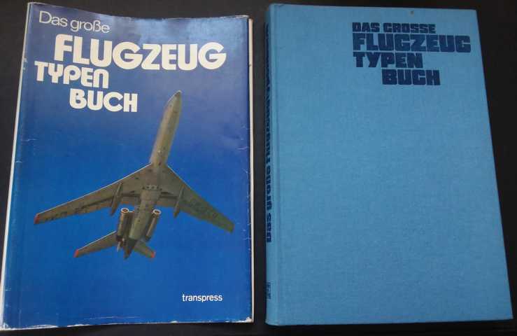 Hrsg. Kopenhagen , Wilfried und Neustädt , Dr. Rolf   Das  große Flugzeugtypenbuch   