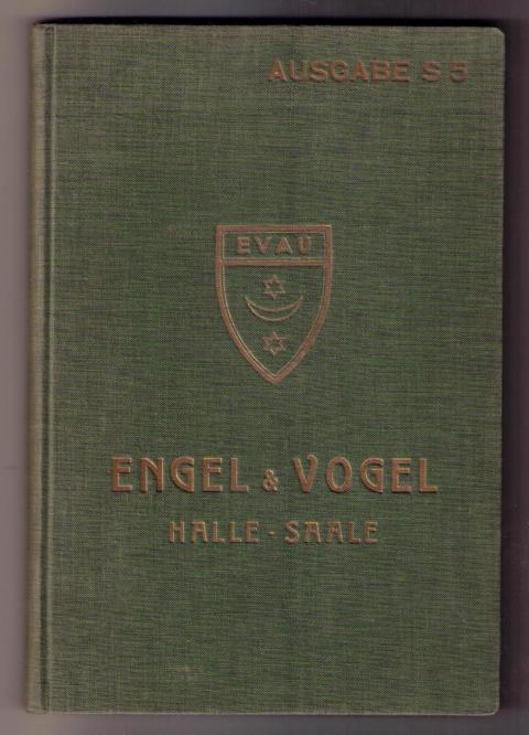 Hrsg. Engel & Vogel Halle / Salle     Sanitäre Bedarfsartikel aller Art - Katalog - Ausgabe S  5  