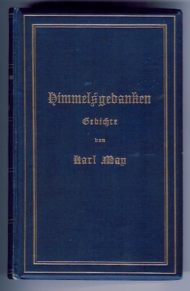 Karl May    Himmelsgedanken  