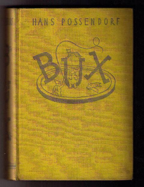 Possendorf , Hans    Bux , der  Zirkusroman  