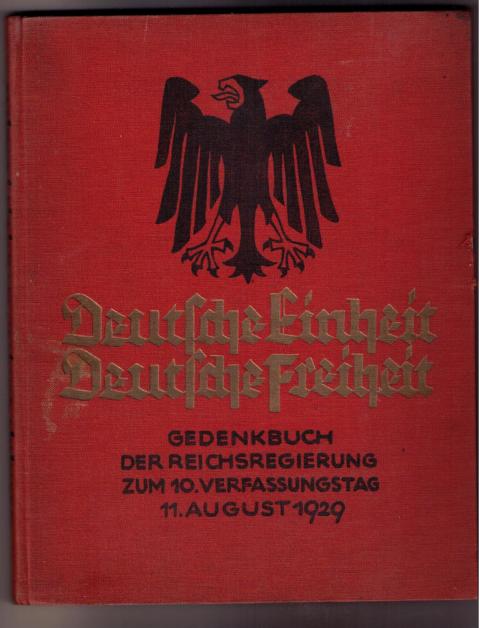 Hrsg. Zentralverlag    Deutsche Einheit - Deutsche Freiheit  