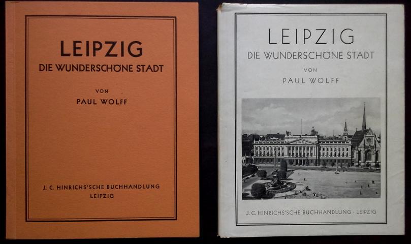 Wolff , Paul    Leipzig  die wunderschöne Stadt  