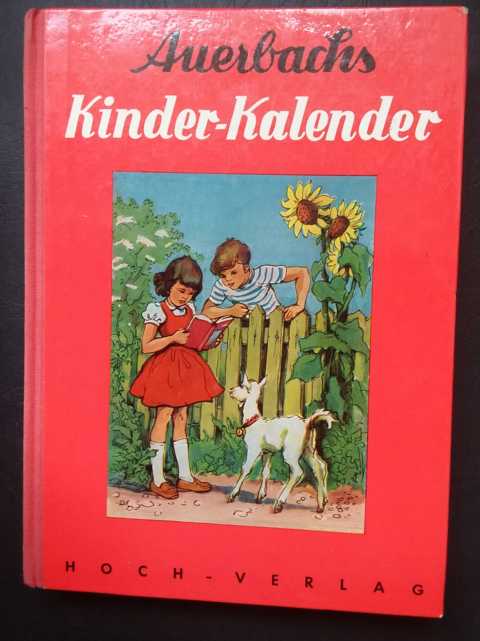 Holst,Dr.Adolf   Auerbachs Deutscher Kinderkalender  1965 