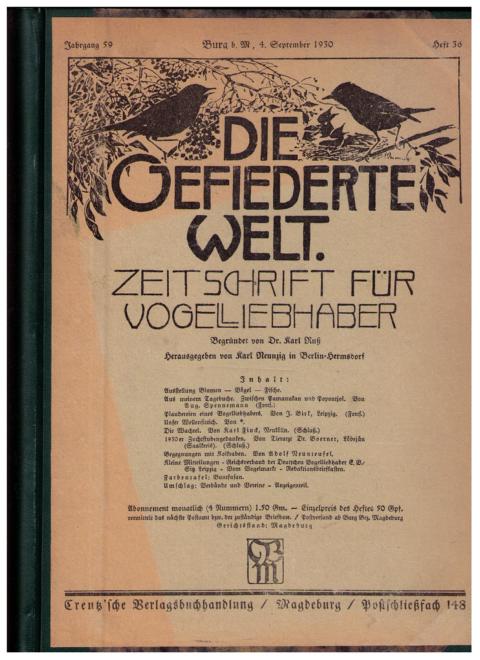 Hrsg.  Ruß, Dr.K. +Illustrator Neunzig,K.   Die gefiederte Welt  - vollständiger Jahrgang 1930  