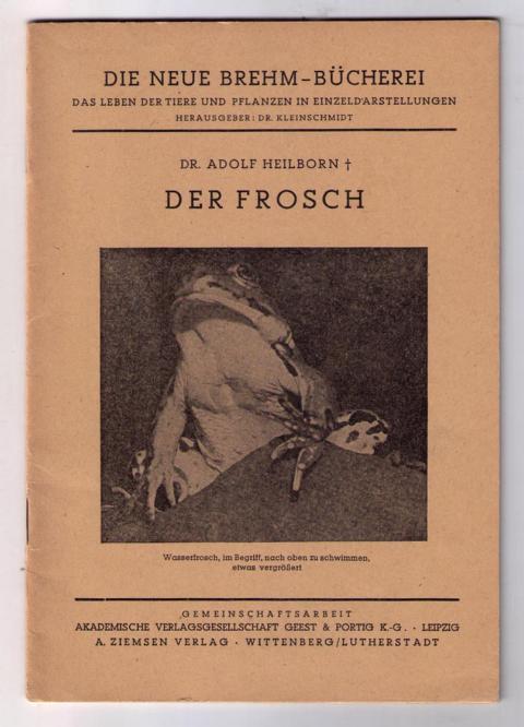 Heilbron , Dr. Adolf  - Unger , Paul    Der Frosch    
