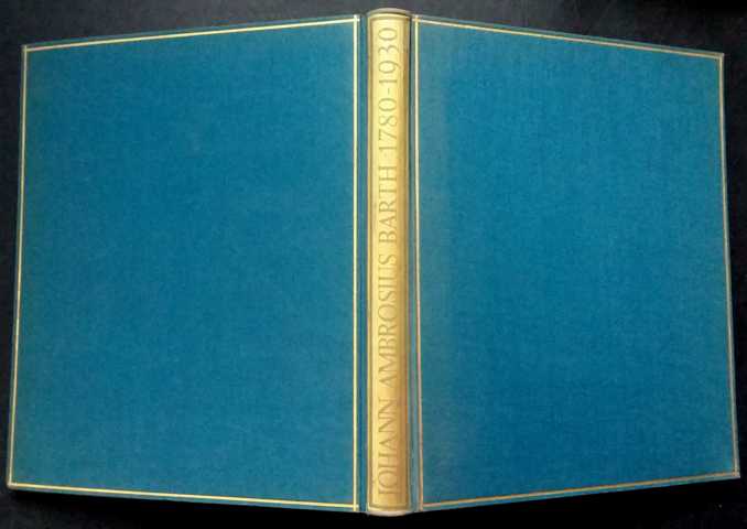 Meiner, Annemarie   Geschichte des Verlags Johann Ambrosius Barth 1780 - 1890  