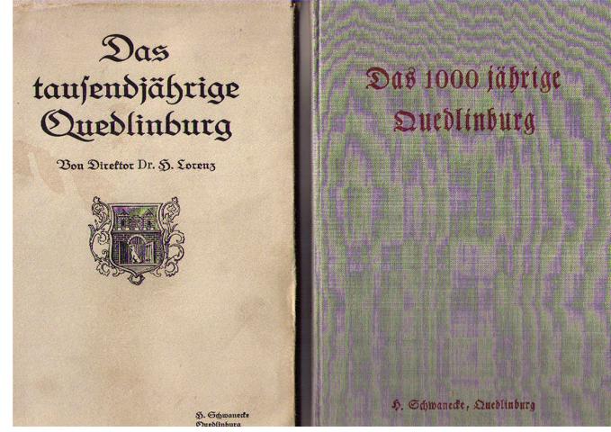 Lorenz,Dr. Hermann   Das tausendjährige  Quedlinburg 