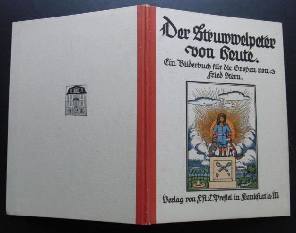 Stern , Frieder   Der Struwwelpeter von Heute  ( Ein Bilderbuch für die Großen  - Mit der Feder geschrieben von Johann Friedrich Riese )  