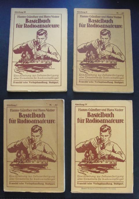Günther, Hans  und Vatter, Hans   Günther, Hans  und Vatter, Hans  " Bastelbuch für Radioamateure  -   4  Broschuren " 