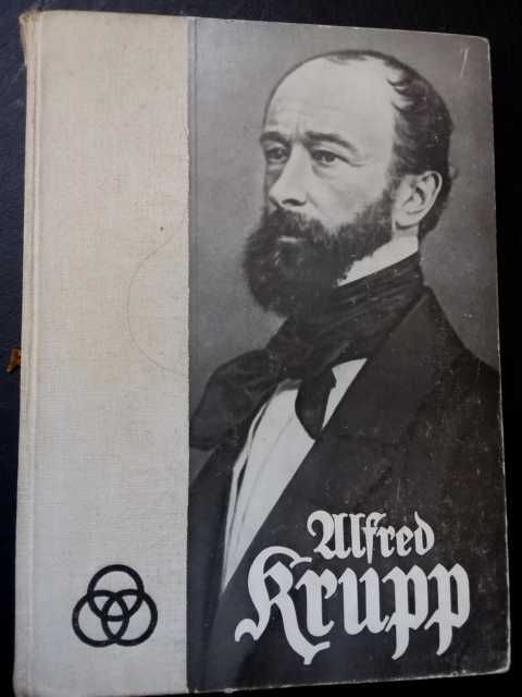 Berdrow , Wilhelm   Alfred Krupp und sein  Geschlecht  