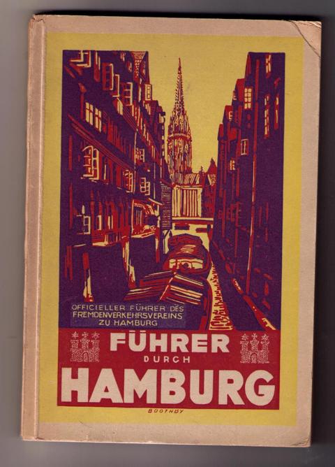 Hrsg. " Fremdenverkehrsverein  Hamburg "   Hamburg -  Führer durch die Freie Hansestadt und ihre Umgebung  