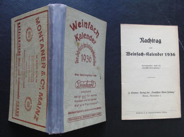 Hrsg. Deutschen Wein-Zeitung     Weinfach-Kalender 1936 - Das Jahrbuch des deutsche Weinfaches + Nachtrag zum Weinfach - Kalender 1936  