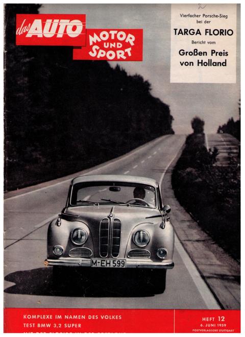 Hrsg. Pietsch , Paul und Dietrich - Troelch , Ernst   Das Auto - Motor und Sport  -  Heft 12 von 1959    