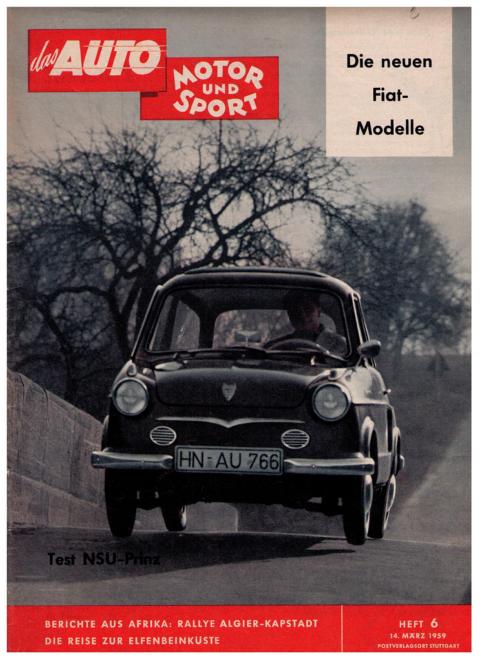 Hrsg. Pietsch , Paul und Dietrich - Troelch , Ernst   Das Auto - Motor und Sport  -  Heft 6 von 1959    
