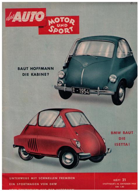 Hrsg. Pietsch , Paul und Dietrich - Troelch , Ernst   Das Auto - Motor und Sport  - BMW Kabinenroller - Heft 21 vom 16. Oktober  1954     