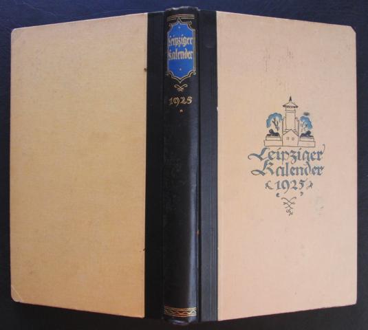 Merseburger , Georg   Leipziger Kalender - Illustriertes Jahrbuch und Chronik  1925  