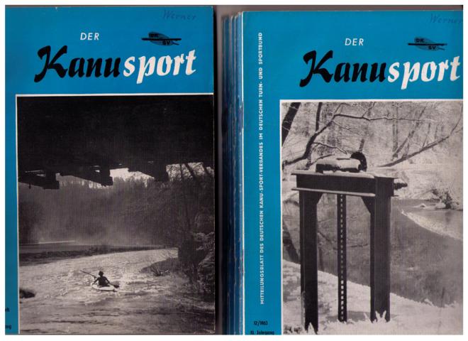 Hrsg.  Deutscher Kanu - Sport - Verband    Der Kanusport  - Mitteilungsblatt des Deutschen Kanu - Sport - Verbandes im Deutschen Turn - und Sportbundes 1963  - 10. Jahrgang vollständig !!  MIT dem dazugehörigen Sonderheft  