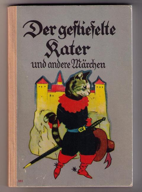 Hrsg. Stauffer , C.F.   Der gestiefelte Kater und andere Märchen  