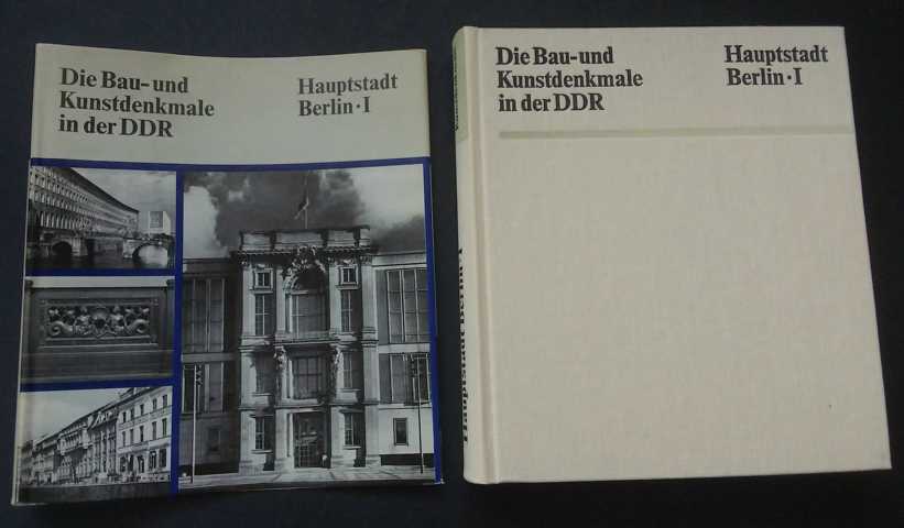 Hrsg. Institut für Denkmalspflege    Die Bau - und Kunstdenkmale in der DDR - Berlin 1  