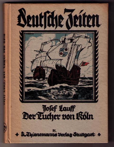 Lauff, Josef   Der Tucher von Köln  