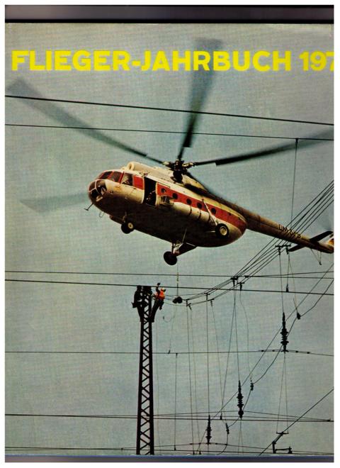 Hrsg. Schmidt , A.F.    Flieger - Jahrbuch 1974  