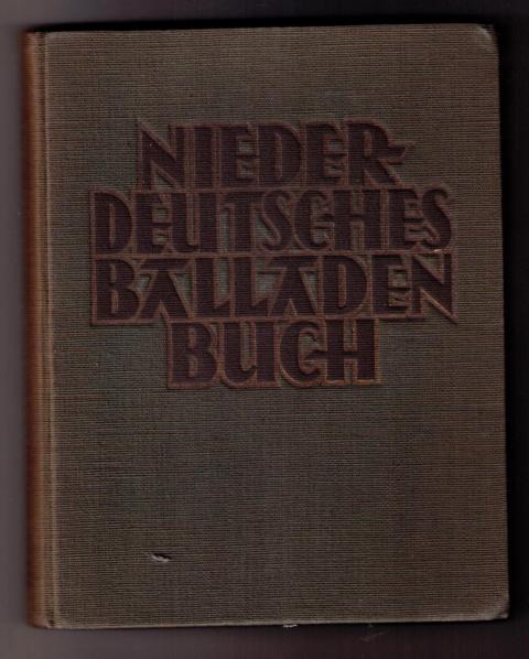 Hrsg. Jansen , Albrecht und Schräpel , Johannes    Niederdeutsches Balladenbuch  