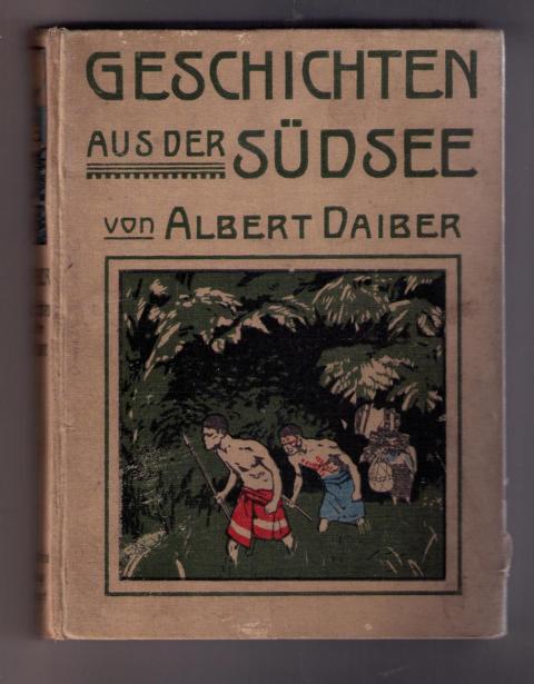 Daiber, Albert   Geschichten aus der Südsee   