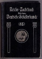 Hrsg." Fachschaft  fr deutsche Schferhunde "   Reichszuchtbuch  fr ( Reichs - Zuchtbuch ) Abteilung Deutsche Schferhunde  1939  ( Krbuch )   