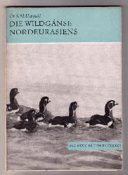 Uspenski , Dr. S. M.    Die Wildgnse Nordeurasiens     