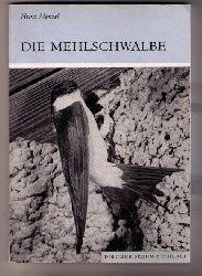 Menzel , Heinz    Die Mehlschwalbe   