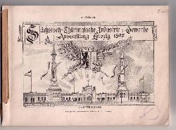 ohne Herausgeberangabe     Schsisch - Thringischen Industrie - und Gewerbe - Austellung Leipzig 1897  