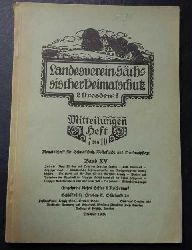 Hrsg. Landesverein Schsischer Heimatschutz    Heft 7 bis 10  Band  des Jahrganges XV - um  Leipzig  