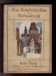 Else Ury   - Mhlmeister , Karl   Else Ury  (Illustrator Karl  Mhlmeister )  " Das Ratstchterlein von Rothenburg " 