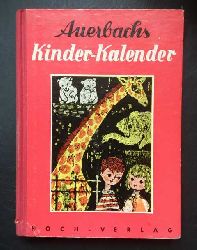 Holst,Dr.Adolf   Auerbachs Deutscher Kinderkalender  1962  