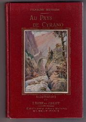 Rostand, E.., R. Escholier und A.-L. Brisson , Illustrionen J. Druet    Au pays de Cyrano   