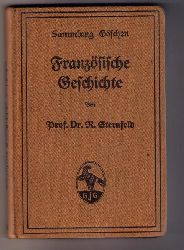 Sternfeld , Professort Dr. R.   Franzsiche  Geschichte  