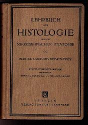 Szymonowicz , Prof. Dr. Ladislaus    Lehrbuch der Histologie und der mikrokopischen Anatomie    