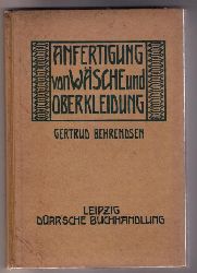 Behrendsen , Gertrud    Anfertigung von   Wsche  und Oberbekleidung  
