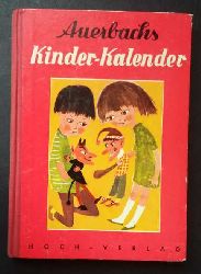 Holst,Dr.Adolf   Auerbachs Deutscher Kinderkalender  1963  