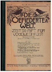 Hrsg.  Ru, Dr.K. +Illustrator Neunzig,K.   Die gefiederte Welt  - vollstndiger Jahrgang 1930  