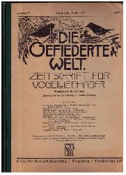Hrsg.  Ruß, Dr.K. +Illustrator Neunzig,K.   Die gefiederte Welt -  vollständiger Jahrgang 1928  