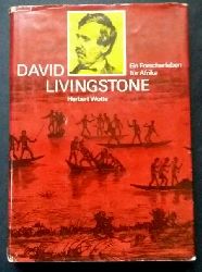 Hrsg. Wotte, Herbert   David Livingstone   